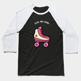 Glide and Grind Rollerblading Baseball T-Shirt